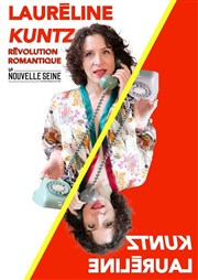 Lauréline Kuntz dans Révolution Romantique La Nouvelle Seine Affiche