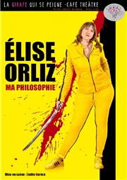 Elise Orliz dans Ma philosophie La Girafe qui se Peigne Affiche