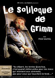 Le soliloque de Grimm Thtre Essaion Affiche