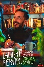 Laurent Febvay dans L'odeur du basilic Thtre Daudet Affiche