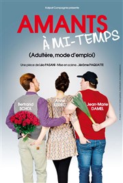 Amants à mi-temps La Comdie du Mas Affiche