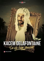 Kacem Delafontaine dans Ça va bien s'passer Comdie Club Vieux Port - Espace Kev Adams Affiche