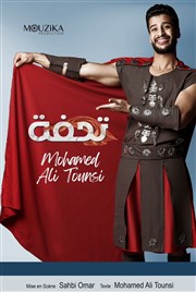 Mohamed Ali Tounsi dans Tohfa La Nouvelle comdie Affiche