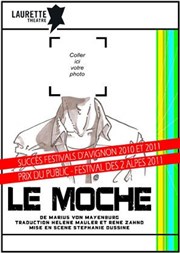 Le moche Laurette Thtre Avignon - Grande salle Affiche