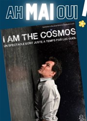 I am the cosmos Le Shalala Affiche