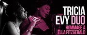 Hommage à Ella Fitzgerald | Tricia Evy Duo - Trilogie Le Baiser Sal Affiche