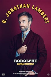 Jonathan Lambert dans Rodolphe Thtre  l'Ouest Affiche