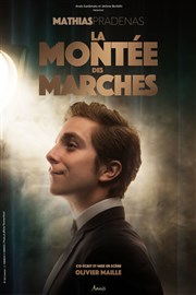 Mathias Pradenas dans La montée des marches La Nouvelle Seine Affiche