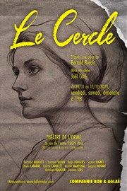 Le Cercle Thtre de L'Orme Affiche