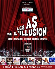 Les As de l'illusion Thtre du Gymnase Marie-Bell - Grande salle Affiche