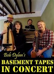 Bob Dylan's Basement Tapes in concert Pniche Le Lapin vert Affiche