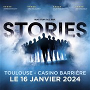 Stories Casino Barrire de Toulouse Affiche