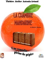 La Chambre mandarine Thtre de la Tour C.A.L Gorbella Affiche