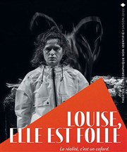 Louise, elle est folle Les Dchargeurs - Salle Vicky Messica Affiche