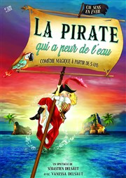 La pirate qui a peur de l'eau La Comdie du Mas Affiche