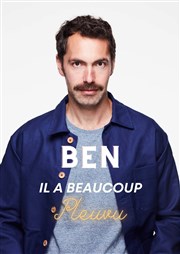 Ben dans Il a beaucoup pleuvu La Nouvelle Seine Affiche