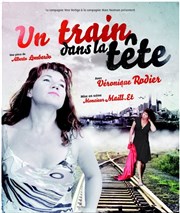 Un train dans la tête Thtre Essaion Affiche