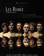 Les Reines Thtre de Verre Affiche