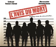 L'avis du mort Espace Culturel Saint-Marc Affiche