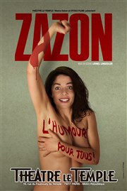 Zazon dans L'humour pour tous ! Apollo Thtre - Salle Apollo 90 Affiche