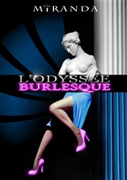 L'Odyssée Burlesque Thtre de la Cit Affiche