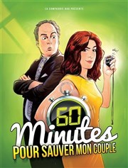 60 minutes pour sauver mon couple Le Zphyr Affiche