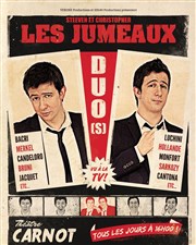 Steeven et Christopher dans Duo(s) Thtre Carnot Affiche