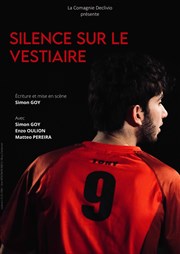 Silence sur le vestiaire Thtre de l'Observance - salle 1 Affiche