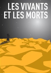 Les vivants et les morts Lavoir Moderne Parisien Affiche