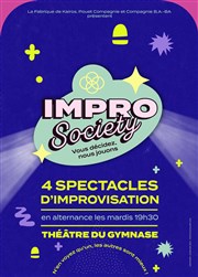 Impro Society Studio Marie Bell au Thtre du Petit Gymnase Affiche