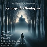 Le Noyé de Montignac Akton Thtre Affiche