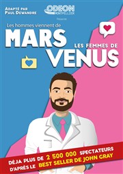 Les hommes viennent de Mars, les femmes de Venus L'Odeon Montpellier Affiche