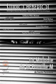 La Maladie de la famille M Studio Hebertot Affiche