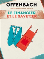 Le financier et le savetier Thtre du Grand Pavois Affiche