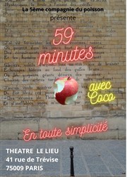 59 minutes avec coco en toute simplicité Le Lieu Affiche