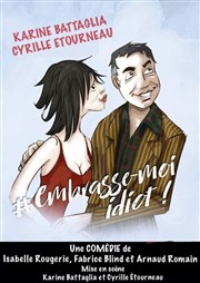 Embrasse-moi idiot ! Thtre des Varits Affiche