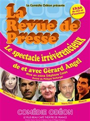 La Revue de presse de Gérard Angel Thtre Comdie Odon Affiche