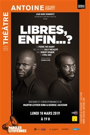 Libres enfin... ? Thtre de l'Atelier Affiche