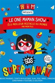 Le One Maman Show Thtre des Grands Enfants Affiche