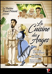 La Cuisine des Anges Theatre la licorne Affiche