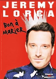 Jeremy Lorca dans bon à marier Le Mtropole Affiche