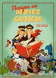 Panique au musée Grimm Caf thtre de la Fontaine d'Argent Affiche