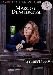 Margot Demeurisse dans Soliloque Public La Girafe Affiche