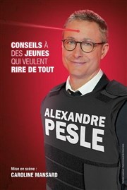 Alexandre Pesle dans Conseils à des jeunes qui veulent rire de tout. Spotlight Affiche