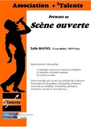 Scène ouverte Association +2Talents Espace Mathis Affiche