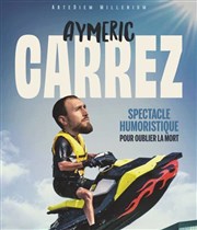 Aymeric Carrez dans Spectacle Humoristique pour Oublier la mort Le Solo Affiche