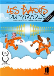 Les évadés du paradis Thtre de Dix Heures Affiche