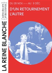 D'un retournement l'autre La Reine Blanche Affiche