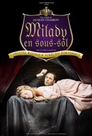 Milady en sous-sol Thtre Lulu Affiche