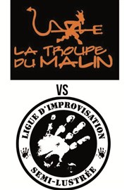 La troupe du Malin VS la semi-lustrée de Montréal Thtre 100 Noms - Hangar  Bananes Affiche